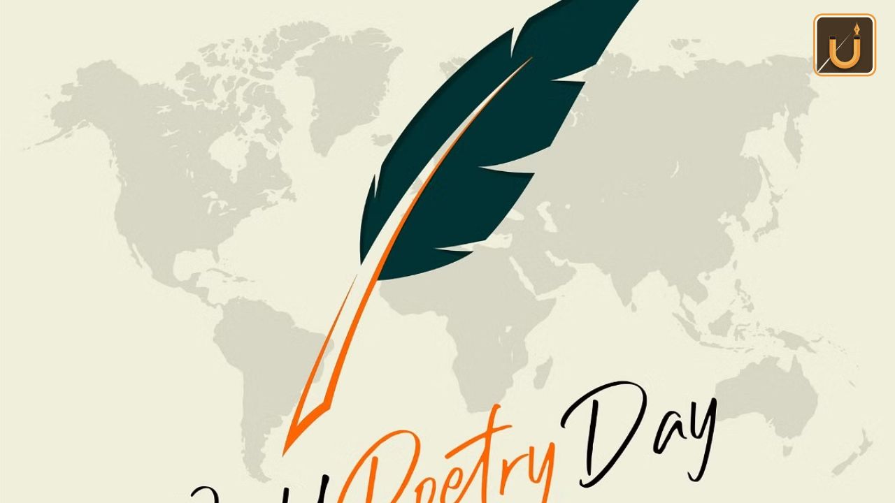 Usthadian Academy / World Poetry Day 2024, Date, History And Significance